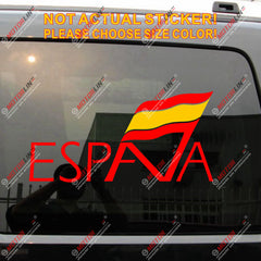 Espana Spain Flag Decal Sticker Car Vinyl Spanish pick size no bkgrd