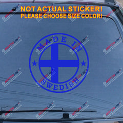 Made In Sweden Swedish Flag Decal Sticker Car Vinyl fit for Saab Volvo