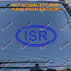 ISR Israel Country Code Oval Decal Sticker Car Vinyl pick size color no bkgrd