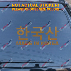Made in Korea Funny Decal Sticker Car Vinyl no bkgrd Korean pick size color