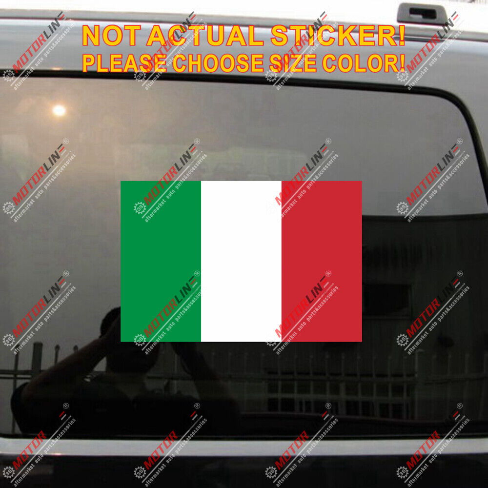 Italy Italia Italian Flag Decal Sticker Vinyl reflective glossy pick size
