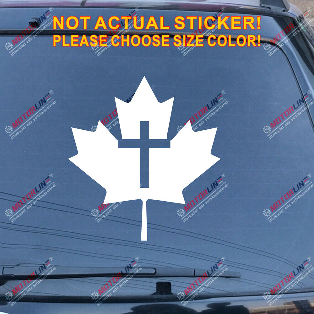 Canada Maple Leaf Jesus Cross Decal Sticker Car Vinyl pick size color no bkgrd