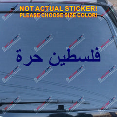 Free Palestine Decal Sticker Car Vinyl Israel Gaza Muslim pick size color no bkg