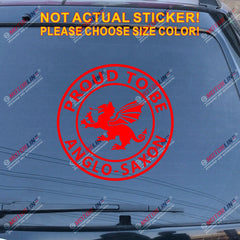 Anglo Saxon White Dragon Decal Sticker England Proud to be English Car Vinyl