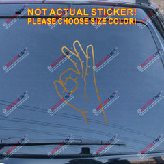 OK Okay hand sign Decal Sticker Car Vinyl pick size color no bkgrd style a
