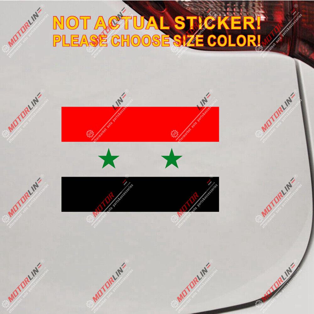 Syrian Arab Republic Syria Flag Decal Sticker Car Vinyl no bkgrd pick size