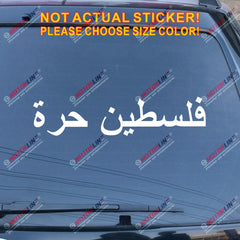 Free Palestine Decal Sticker Car Vinyl Israel Gaza Muslim pick size color no bkg