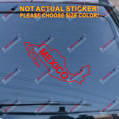 Mexico MX Mexican map outline silhouette Decal Sticker Car Vinyl pick size color