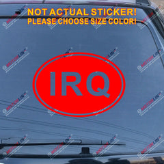IRQ oval country code Iraq Veteran Vet Decal Sticker Car Viny pick size color