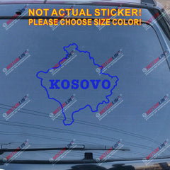 Kosovo Map lettering Decal Sticker Car Vinyl pick size color no bkgrd die cut