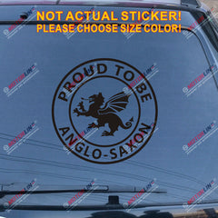 Anglo Saxon White Dragon Decal Sticker England Proud to be English Car Vinyl