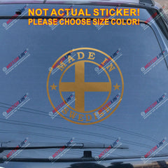 Made In Sweden Swedish Flag Decal Sticker Car Vinyl fit for Saab Volvo