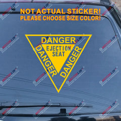 Danger Ejection Seat Sticker Decal Vinyl Aircraft Martin Baker RAF pick size color die cut no background