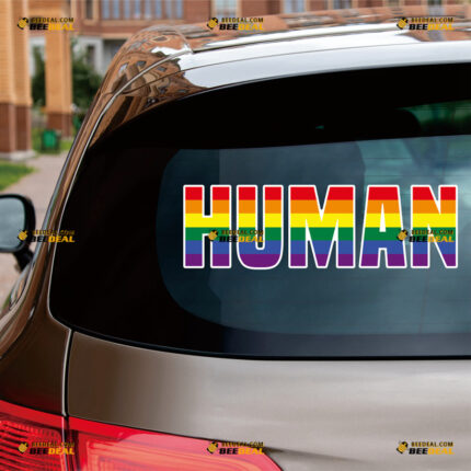 Human LGBT Sticker Decal Vinyl Gay Pride Rainbow Flag Text – For Car Truck Bumper Bike Laptop – Custom, Choose Size, Reflective or Glossy
