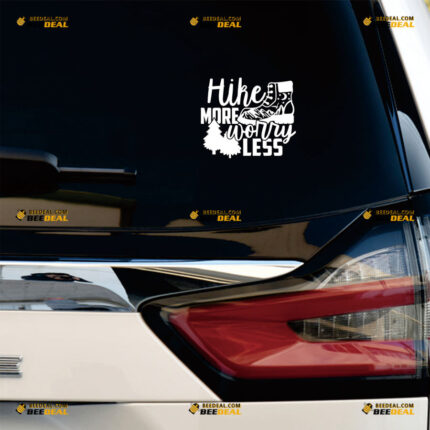 Hike More Worry Less Sticker Decal Vinyl Hiker Boot Love Hiking Camping Mountain Forest Tree – For Car Truck Bumper Bike Laptop – Custom, Choose Size Color