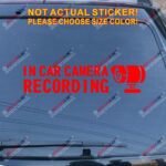 In Car Camera Recording Warning Decal Sticker Car Vinyl style a pick size color - Image 14