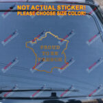 Proud To Be French France Pride outline map Decal Sticker Car Vinyl pick size - Image 13
