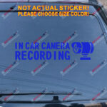 In Car Camera Recording Warning Decal Sticker Car Vinyl style a pick size color - Image 16