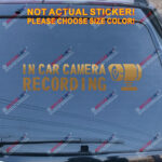 In Car Camera Recording Warning Decal Sticker Car Vinyl style a pick size color - Image 12