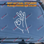 OK Okay hand sign Decal Sticker Car Vinyl pick size color no bkgrd style a - Image 11