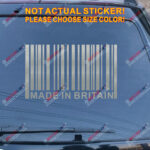 Made in Great Britain UK Barcode Decal Sticker Car Vinyl pick size no bkgrd - Image 12